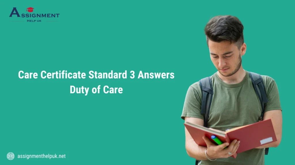 Care Certificate Standard 3 Answers Duty of Care
